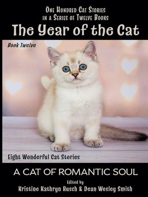 cover image of A Cat of Romantic Soul: The Year of the Cat, #12